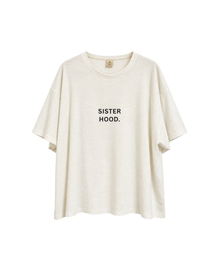 Sisterhood Oversized Hemp / Organic Cotton Tee