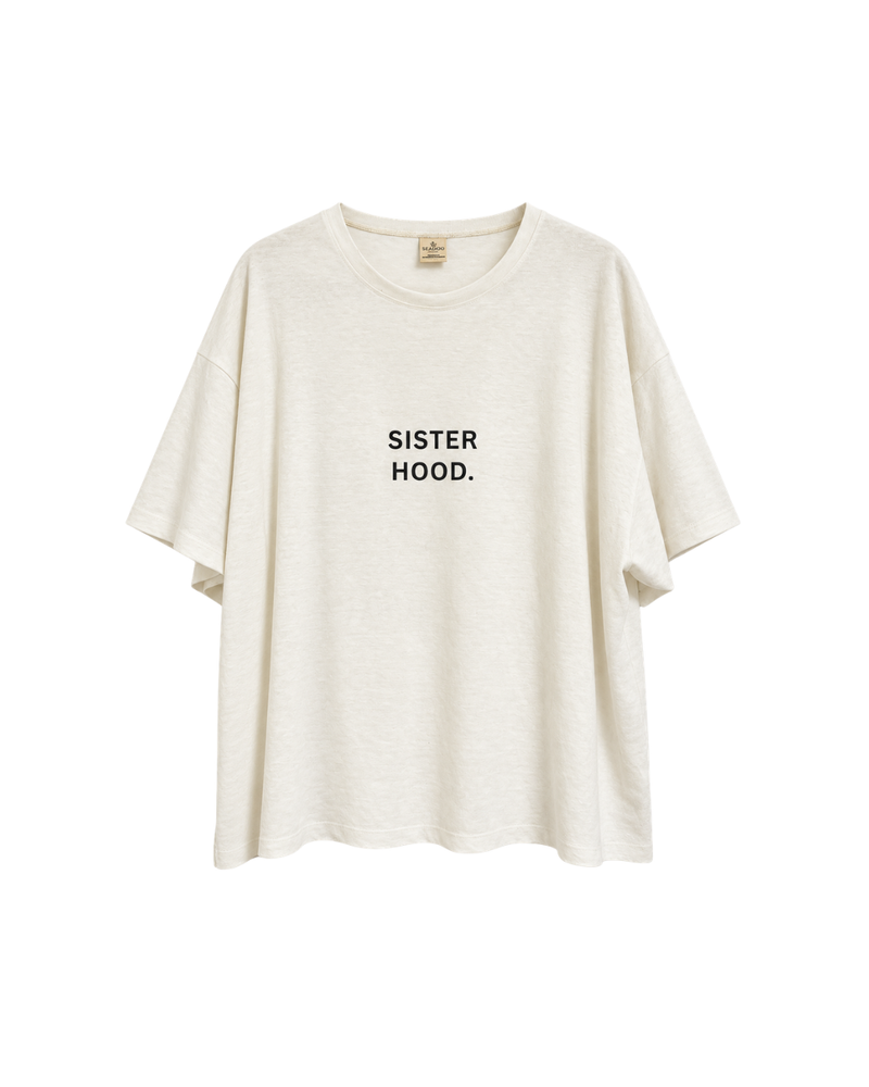 Sisterhood Oversized Hemp / Organic Cotton Tee